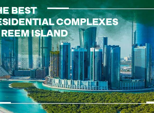 the-best-residential-complexes-in-reem-island-cover-image