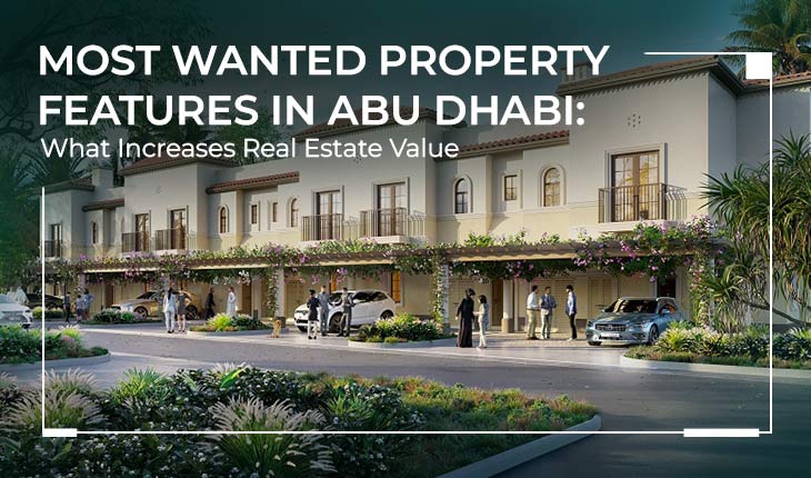 Most Wanted Property Features in Abu Dhabi