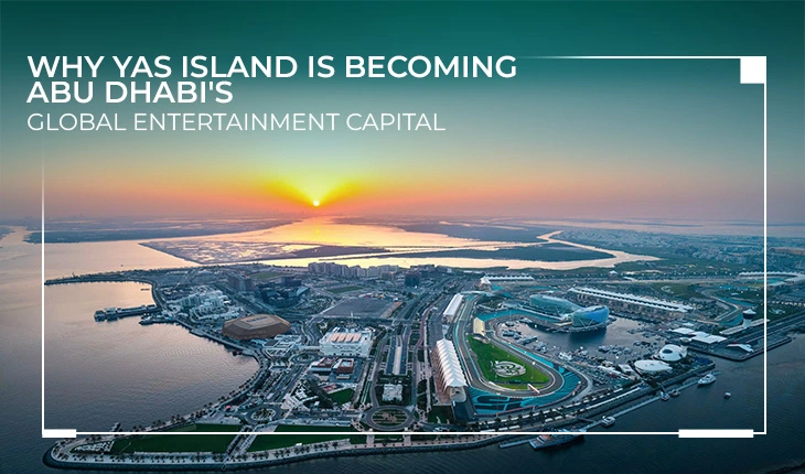 Yas Island Global Entertainment Capital cover