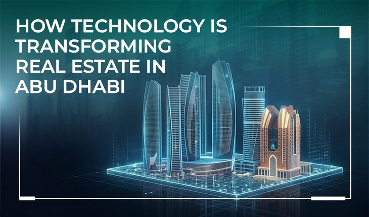 technology in real estate in abu dhabi