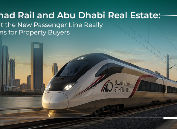 Etihad Rail and Abu Dhabi Real Estate