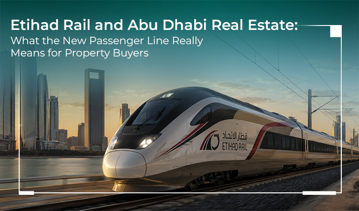 Etihad Rail and Abu Dhabi Real Estate